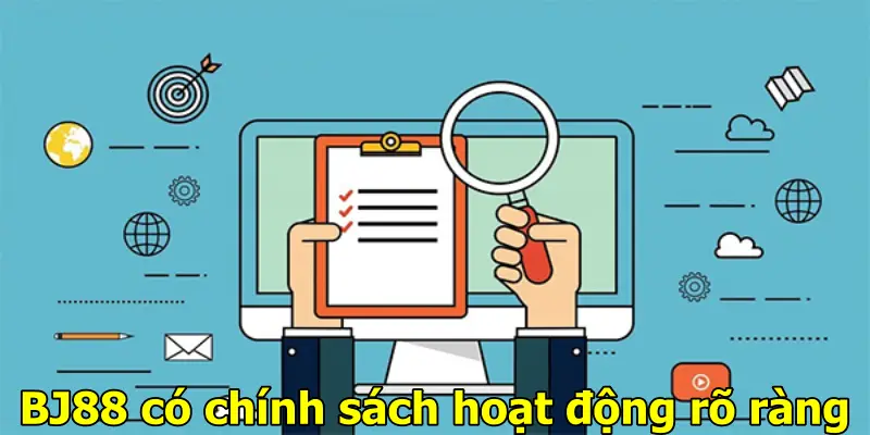 BJ88 có chính sách hoạt động rõ ràng